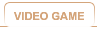 Video Game