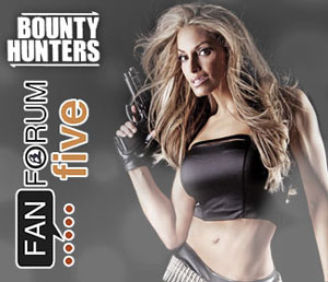 Fan Forum Five: Bounty Hunters edition