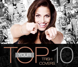Your top 10 Trish covers