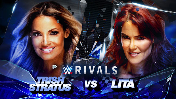 WWE Rivals features Trish Stratus vs. Lita this Sunday